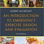 خرید و دانلود نسخه کامل کتاب An Introduction to Emergency Exercise Design and Evaluation (3rd Edition) [2019] –  PDF
