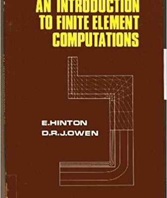 خرید و دانلود نسخه کامل کتاب An introduction to finite element computations –  Pdf