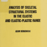 خرید و دانلود نسخه کامل کتاب Analysis of skeletal structural systems in the elastic and elastic-plastic range –  Pdf