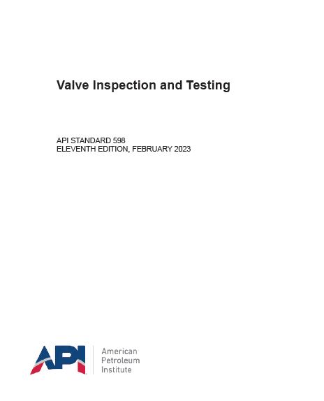 خرید و دانلود نسخه کامل کتاب API STANDARD 598 Valve Inspection and Testing ELEVENTH EDITION, FEBRUARY 2023 – Pdf_68388834e0933.jpeg خرید و دانلود نسخه کامل کتاب API STANDARD 598 Valve Inspection and Testing ELEVENTH EDITION, FEBRUARY 2023 – Pdf