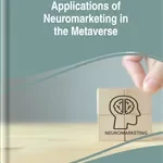 خرید و دانلود نسخه کامل کتاب Applications of Neuromarketing in the Metaverse – Pdf