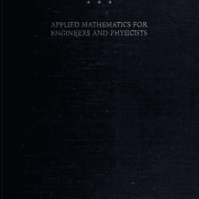 خرید و دانلود نسخه کامل کتاب Applied Mathematics for Engineers and Physicists (3rd Edition) BY Pipes [1970] –  Pdf