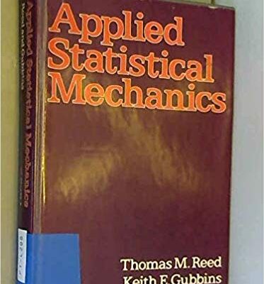 خرید و دانلود نسخه کامل کتاب Applied statistical mechanics;:  Thermodynamic and transport properties of fluids (Chemical engineering series)