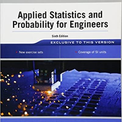 خرید و دانلود نسخه کامل کتاب Applied Statistics and Probability for Engineers (6th Edition International Student Version) –  PDF