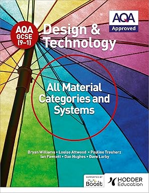 خرید و دانلود نسخه کامل کتاب AQA GCSE (9-1) Design and Technology: All Material Categories and Systems – Pdf