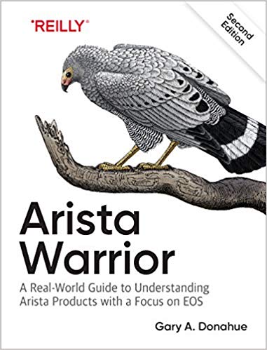 خرید و دانلود نسخه کامل کتاب Arista Warrior: Arista Products with a Focus on EOS 2nd Edition_683675c28c10b.jpeg خرید و دانلود نسخه کامل کتاب Arista Warrior: Arista Products with a Focus on EOS 2nd Edition