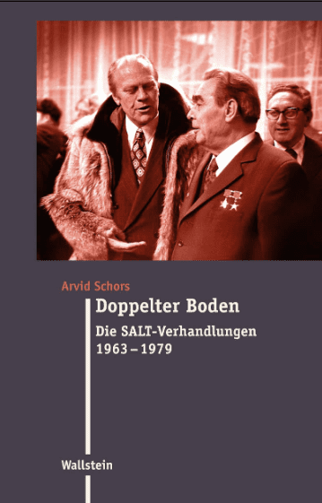 خرید و دانلود نسخه کامل کتاب Arvid Schors Doppelter Boden. Die SALT-Verhandlungen 1963-1979 – PDF_683799455b6b7.png خرید و دانلود نسخه کامل کتاب Arvid Schors Doppelter Boden. Die SALT-Verhandlungen 1963-1979 – PDF