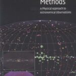 خرید و دانلود نسخه کامل کتاب Astronomy Methods: A Physical Approach to Astronomical Observations –  PDF