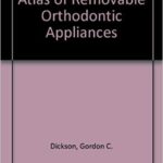 خرید و دانلود نسخه کامل کتاب Atlas of Removable Orthodontic Appliances