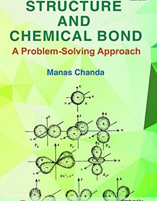 خرید و دانلود نسخه کامل کتاب Atomic Structure and Chemical Bond: A Problem – Solving Approach  –  PDF