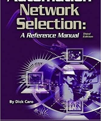 خرید و دانلود نسخه کامل کتاب Automation Network Selection:  A Reference Manual (3rd Edition)