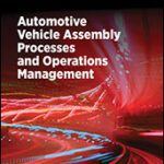 خرید و دانلود نسخه کامل کتاب Automotive Vehicle Assembly Processes and Operations Managemen –  Pdf