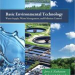خرید و دانلود نسخه کامل کتاب Basic Environmental Technology Water Supply, Waste Management and Pollution Control (6th Edition) –  PDF