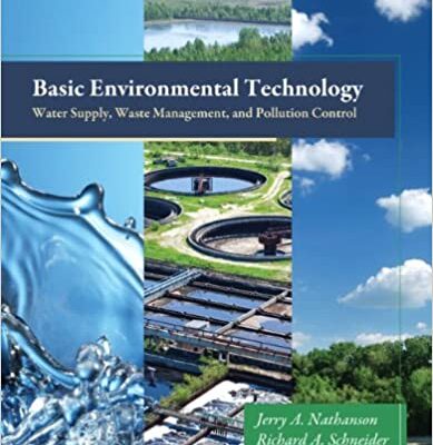 خرید و دانلود نسخه کامل کتاب Basic Environmental Technology Water Supply, Waste Management and Pollution Control (6th Edition) –  PDF