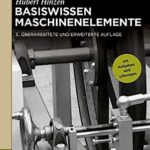 خرید و دانلود نسخه کامل کتاب Basiswissen Maschinenelemente, 3. Auflage –  Pdf