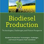 خرید و دانلود نسخه کامل کتاب Biodiesel Production: Technologies, Challenges, and Future Prospects [2019] –  PDF