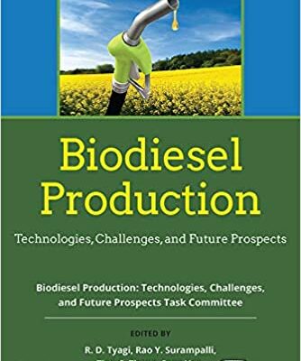 خرید و دانلود نسخه کامل کتاب Biodiesel Production: Technologies, Challenges, and Future Prospects [2019] –  PDF