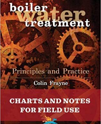 خرید و دانلود نسخه کامل کتاب Boiler Water Treatment Principles and Practice:  Charts and Notes for Field Use