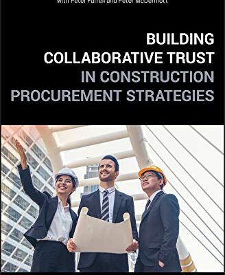 خرید و دانلود نسخه کامل کتاب Building Collaborative Trust in Construction Procurement Strategies –  Pdf
