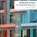 خرید و دانلود نسخه کامل کتاب Building Envelopes: An Integrated Approach –  Pdf