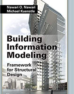 خرید و دانلود نسخه کامل کتاب Building Information Modeling:  Framework for Structural Design