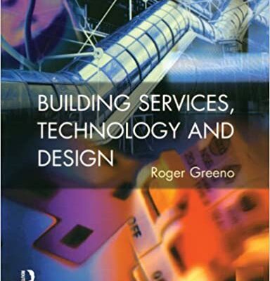 خرید و دانلود نسخه کامل کتاب Building Services, Technology and Design –  Pdf