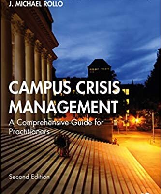 خرید و دانلود نسخه کامل کتاب Campus Crisis Management: A Comprehensive Guide for Practitioners (2nd Edition) –  Pdf