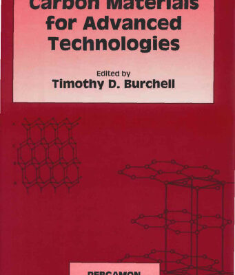 خرید و دانلود نسخه کامل کتاب Carbon Materials for Advanced Technologies – Pdf