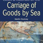 خرید و دانلود نسخه کامل کتاب Cases and Materials on the Carriage of Goods by Sea (3rd Edition) –  Pdf