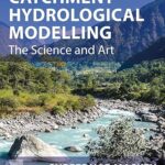 خرید و دانلود نسخه کامل کتاب Catchment Hydrological Modelling: The Science and Art – PDF