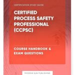 خرید و دانلود نسخه کامل کتاب Certified Process Safety Professional (CCPSC) – Course Handbook & Exam Questions –  +  Pdf