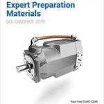 خرید و دانلود نسخه کامل کتاب Certified SOLIDWORKS Expert Preparation Materials (SOLIDWORKS 2019)