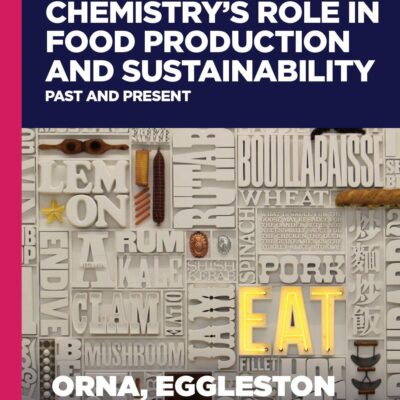 خرید و دانلود نسخه کامل کتاب Chemistry’s role in food production and sustainability : past and present