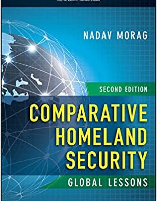 خرید و دانلود نسخه کامل کتاب Comparative Homeland Security: Global Lessons (2nd Edition) –  +  pdf