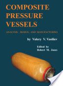 خرید و دانلود نسخه کامل کتاب Composite Pressure Vessels: Analysis, Design, and Manufacturing –  Pdf