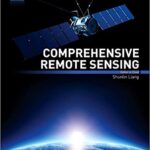خرید و دانلود نسخه کامل کتاب Comprehensive Remote Sensing BY Liang –  Pdf