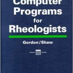 خرید و دانلود نسخه کامل کتاب Computer Programs for Rheologists