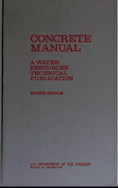 خرید و دانلود نسخه کامل کتاب Concrete manual : a manual for the control of concrete construction (8th Edition) –  Pdf