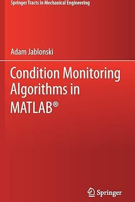 خرید و دانلود نسخه کامل کتاب Condition Monitoring Algorithms in MATLAB® –  Pdf