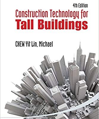 خرید و دانلود نسخه کامل کتاب Construction Technology for Tall Buildings: (4th Edition) –  Pdf