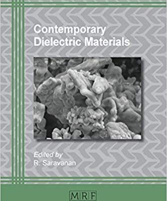 خرید و دانلود نسخه کامل کتاب Contemporary Dielectric Materials (Materials Research Foundations)