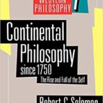خرید و دانلود نسخه کامل کتاب Continental Philosophy since 1750: The Rise and Fall of the Self –  +  Pdf