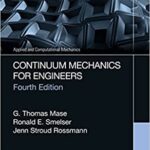 خرید و دانلود نسخه کامل کتاب Continuum Mechanics for Engineers (4th Edition) [2020] –  PDF