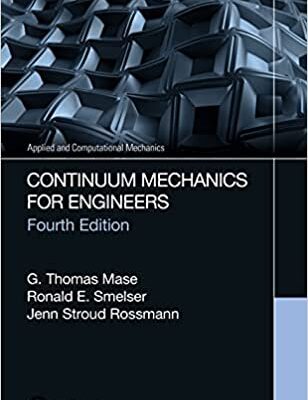 خرید و دانلود نسخه کامل کتاب Continuum Mechanics for Engineers (4th Edition) [2020] –  PDF