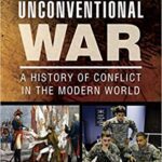 خرید و دانلود نسخه کامل کتاب Conventional and Unconventional War A History of Conflict in the Modern World