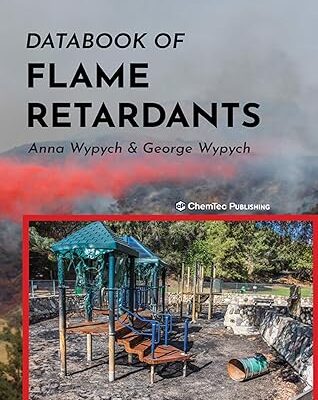 خرید و دانلود نسخه کامل کتاب Databook of Flame Retardants –  Pdf