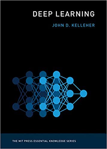 خرید و دانلود نسخه کامل کتاب Deep Learning BY Kelleher – Pdf_68366a37d4e9f.jpeg خرید و دانلود نسخه کامل کتاب Deep Learning BY Kelleher – Pdf