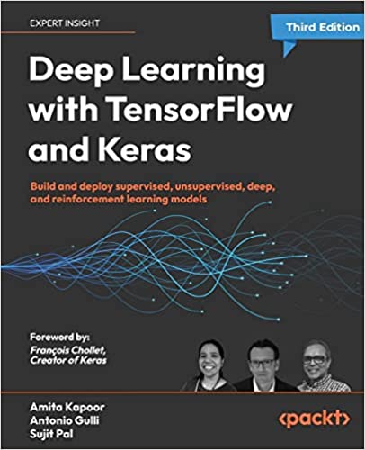 خرید و دانلود نسخه کامل کتاب Deep Learning with TensorFlow and Keras: Build and deploy supervised, unsupervised, deep, and reinforcement learning models (3rd Edition) – Pdf_68364123f39b7.jpeg خرید و دانلود نسخه کامل کتاب Deep Learning with TensorFlow and Keras: Build and deploy supervised, unsupervised, deep, and reinforcement learning models (3rd Edition) – Pdf