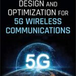خرید و دانلود نسخه کامل کتاب Design and Optimization for 5G Wireless Communications [2020] –  Pdf