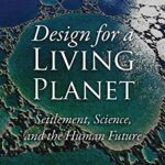 خرید و دانلود نسخه کامل کتاب Design for a Living Planet –  +  Pdf